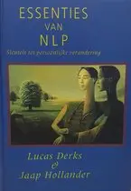 Essenties van NLP van Lucas Derks en Jaap Hollander